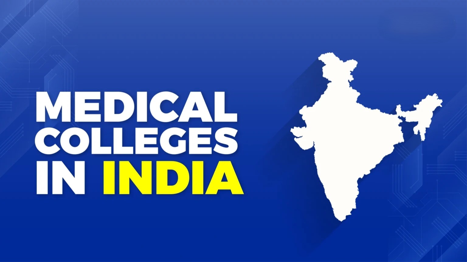 List-of-Medical-Colleges-in-India--1536x863